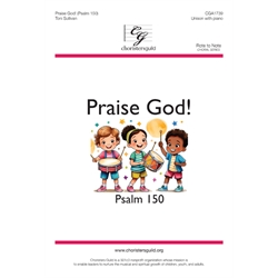 Praise God!: Psalm 150 (Unison)