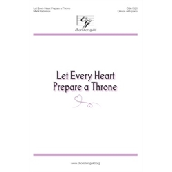 Let Every Heart Prepare a Throne (Accompaniment Track)