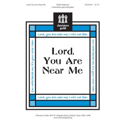 Lord, You Are Near Me