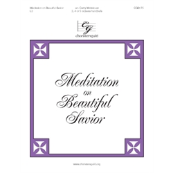 Meditation on Beautiful Savior (3, 4, or 5 octaves)