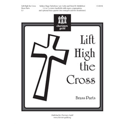 Lift High the Cross (Brass Parts)