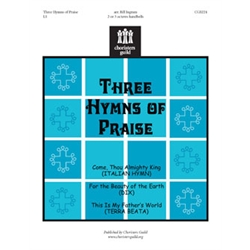 Three Hymns of Praise