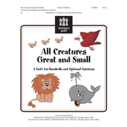 All Creatures Great and Small (A Suite for Handbells) - 2-3 octaves