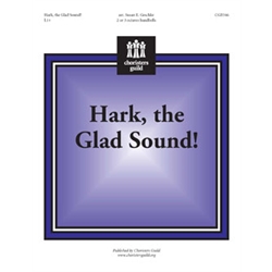 Hark, the Glad Sound