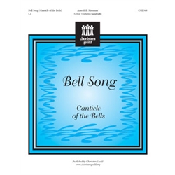 Bell Song Canticle of the Bells - 3-5 octaves