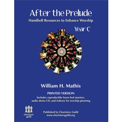 After the Prelude, Year C - Handbell Resources to Enhance Worship (Print)