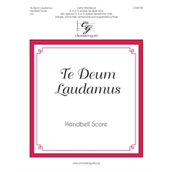 Te Deum Laudamus - Handbell Score