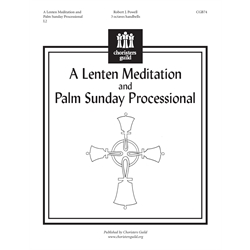 A Lenten Meditation and Palm Sunday Processional - 2 octaves