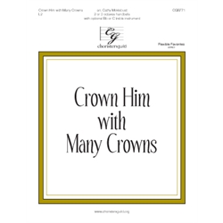 Crown Him with Many Crowns - 2-3 octaves