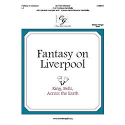 Fantasy on Liverpool (Ring, Bells, Across the Earth) - 5-6 octaves