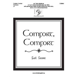 Comfort, Comfort (Full Score) - 3-5 octaves