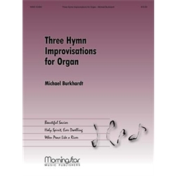 Three Hymn Improvisations for Organ