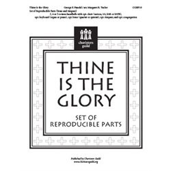 Thine Is the Glory (Reproducible Parts)