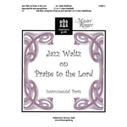 Jazz Waltz on Praise to the Lord (Instrumental Parts)