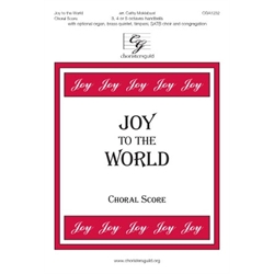 Joy to the World (Choral Score)