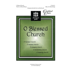 O Blessed Church