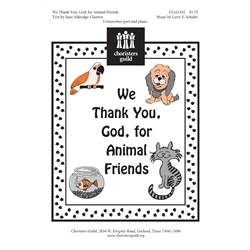 We Thank You, God, for Animal Friends