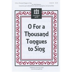 O For a Thousand Tongues to Sing