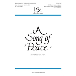 A Song of Peace Choral and Organ Score