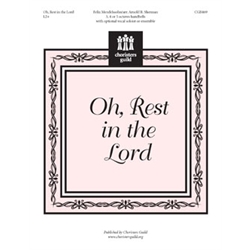 Oh, Rest in the Lord