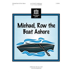 Michael, Row the Boat Ashore