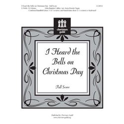 I Heard the Bells on Christmas Day (Full Score)