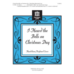 I Heard the Bells on Christmas Day (Handchime Score)