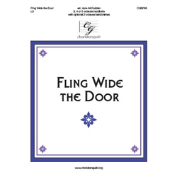 Fling Wide the Door - 3-5 octaves