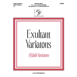 Exultant Variations (Afdahl Variations) - 3-6 octaves