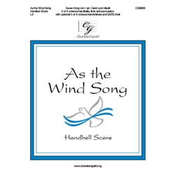 As the Wind Song - Handbell Score - 5-6 octaves