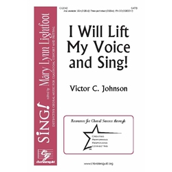 I Will Lift My Voice and Sing! (Accompaniment CD)