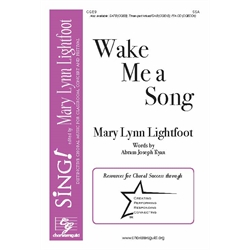 Wake Me a Song (SSA)