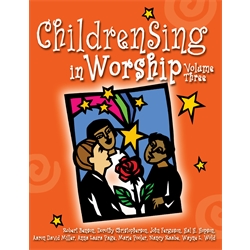 ChildrenSing in Worship, Volumes 3