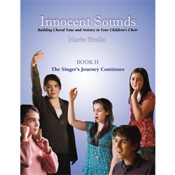 Innocent Sounds Book 2: The Singer's Journey Continues