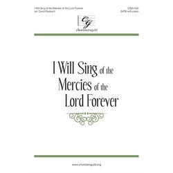 I Will Sing of the Mercies of the Lord Forever (Accompaniment Track)