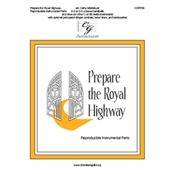 Prepare the Royal Highway - Reproducible Instrumental Parts