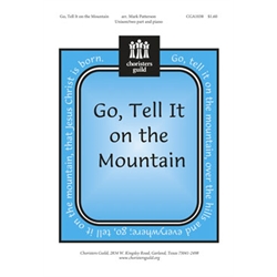 Go, Tell It on the Mountain