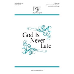 God Is Never Late