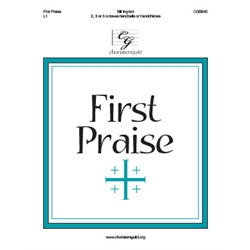 First Praise - 2-3 or 5 octaves