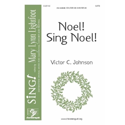 Noel! Sing Noel! (SATB)