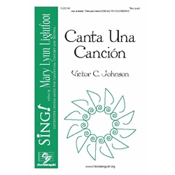 Canta Una Cancion (Two-part with Descant)