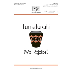 Tumefurahi (We Rejoice!)