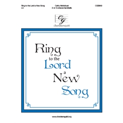 Ring to the Lord a New Song (2 or 3 octaves)