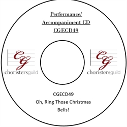 Oh, Ring Those Christmas Bells! (Performance/Accompaniment CD) 