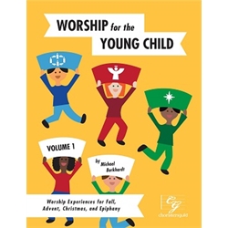 Worship for the Young Child, Volume 1 Book