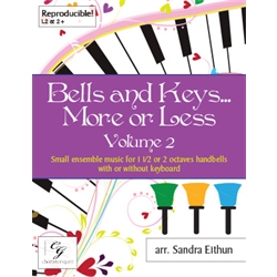 Bells and Keys...More or Less, Volume 2 - 1.5 or 2 octaves