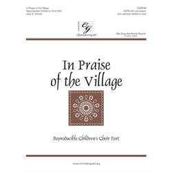 In Praise of the Village - Reproducible Children's Choir Part