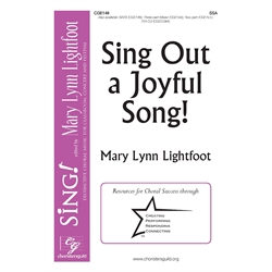 Sing Out a Joyful Song! - SSA