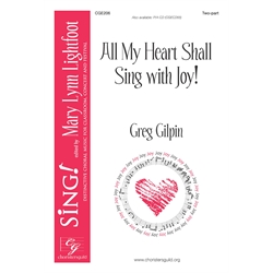 All My Heart Shall Sing with Joy! Two-part