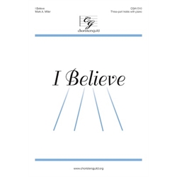 I Believe (SSA)